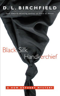 Birchfield, D L — Black Silk Handkerchief