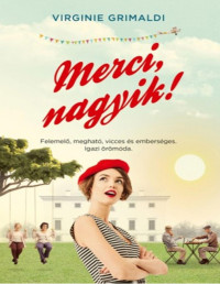 Virginie Grimaldi — Merci, nagyik!