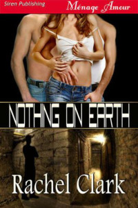 Clark Rachel — Nothing On Earth