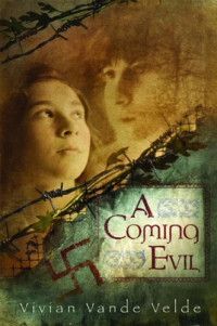 Velde, Vivian Vande — A Coming Evil