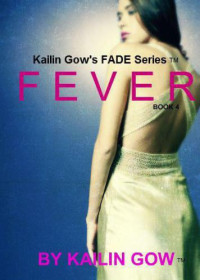 Gow Kailin — Fever