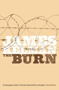 Kelman James — The Burn