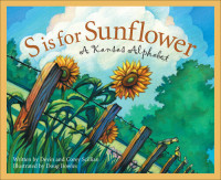 Devin Scillian — S Is for Sunflower: A Kansas Alphabet