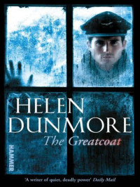 Dunmore Helen — The Greatcoat