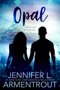 Armentrout Jennifer L  — Opal