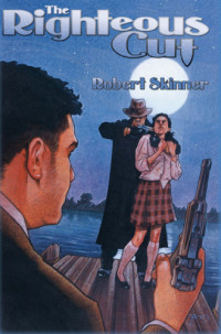 Skinner Robert — The Righteous Cut