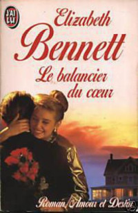 Benett Elizabeh — Le Balancier Du Coeur