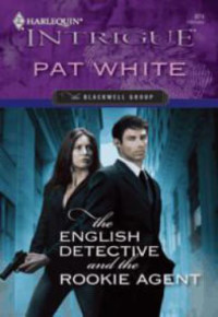White Pat — The English Detective and the Rookie Agent