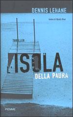 Dennis Lehane — L'isola della paura