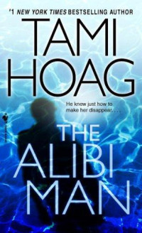 Hoag Tami — The Alibi Man