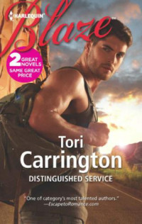 Carrington Tori — Distinguished Service & Every Move You Make