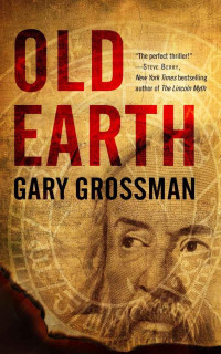 Gary Grossman — Old Earth