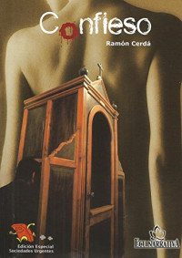 Ramon Cerdá — Confieso