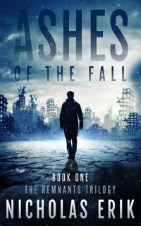 Erik Nicholas — Ashes of the Fall