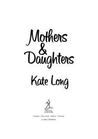 Long Kate — Mothers & Daughters