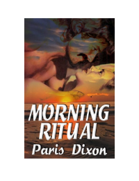 Dixon Paris — Morning Ritual