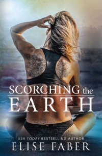 Elise Faber — Scorching the Earth