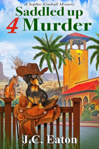 J.C. Eaton — Saddled Up 4 Murder