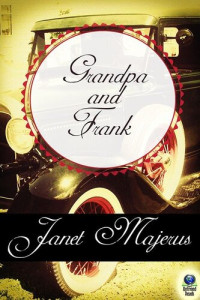 Janet Majerus — Grandpa and Frank