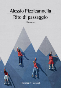 Alessio Pizzicannella — Rito di passaggio