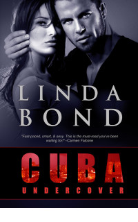 Bond Linda — Cuba Undercover