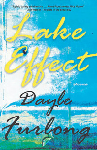 Dayle Furlong — Lake Effect