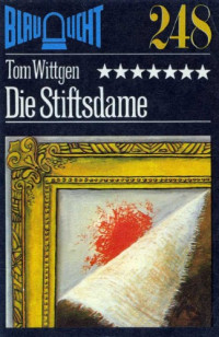 Wittgen Tom — Die Stiftsdame