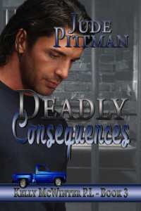 Jude Pittman — Deadly Consequences