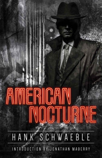 Schwaeble Hank — American Nocturne