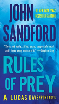 John Sandford — Rules of Prey (Lucas Davenport, #01)