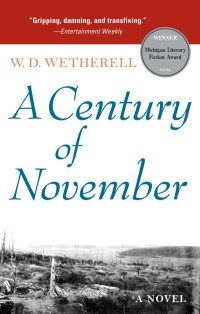 Wetherell W D — A Century of November