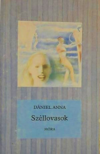 Dániel Anna — Széllovasok