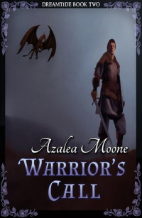 Azalea Moone — Warrior's Call