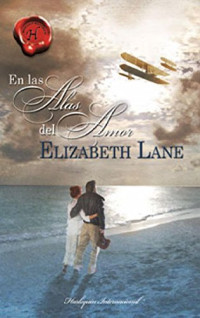 Elizabeth Lane — En Las Alas Del Amor