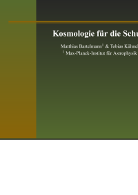 Bartelmann Matthias; Kühnel Tobias — Kosmologie für die Schule