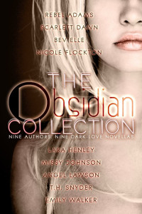 Adams Rebel; Dawn Scarlett; Elle Bev; Flockton Nicole — TheObsidian Collection-MJ