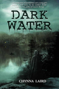 Laird, Chynna T — Dark Water