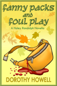 Dorothy Howell — Fanny Packs and Foul Play (Haley Randolph Mystery 7.5)