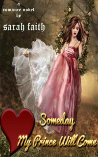 Faith Sarah — Someday My Prince Will Come