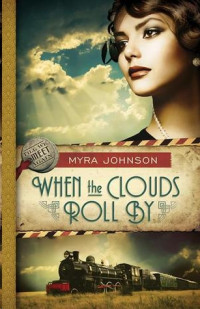Johnson Myra — When the Clouds Roll By