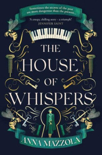 Anna Mazzola — The House of Whispers