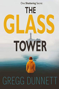 Dunnett Gregg — The Glass Tower