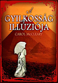 Carol McCleary — A gyilkosság illúziója