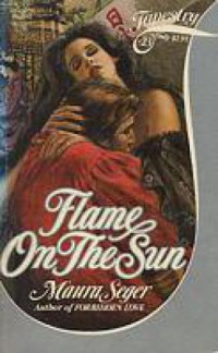 Seger Maura — Flame on the Sun