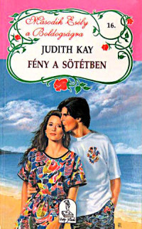 Judith Kay — Fény a sötétben