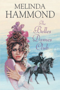 Hammond Melinda — The Belle Dames Club