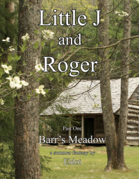 Eldot — Barrs meadow little j and roger part 1