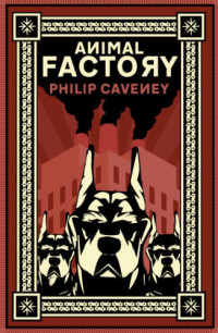 Caveney Philip — Animal Factory