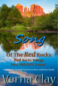 Clay Verna — Song of the Red Rocks: Present