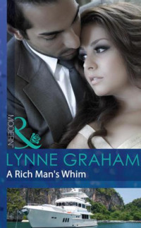 Graham Lynne — A Rich Man's Whim